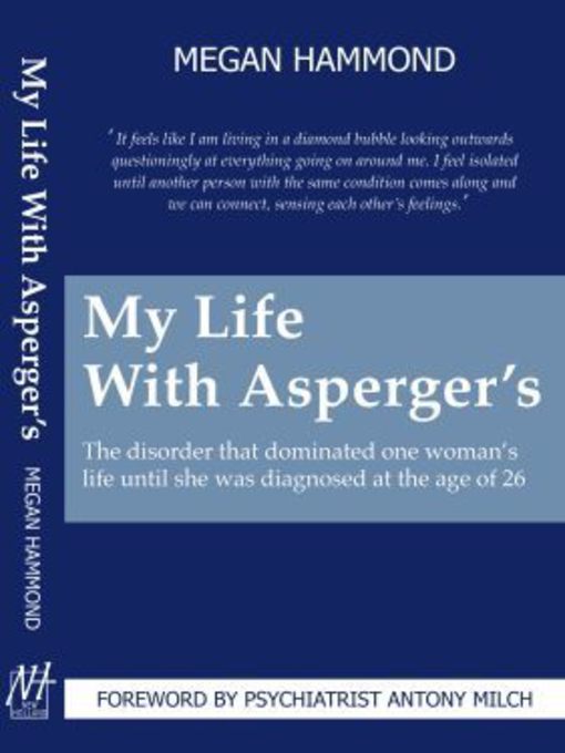 Title details for My Life with Asperger's by Megan Hammond - Available